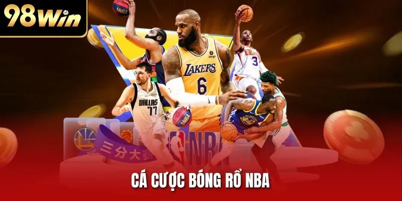 Cá Cược Bóng Rổ NBA - Mẹo Cược Chuẩn Xác Từng Trận Đấu